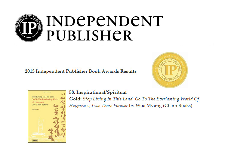 2013 Independent Publisher Book Awards Winner – Author Woo Myung