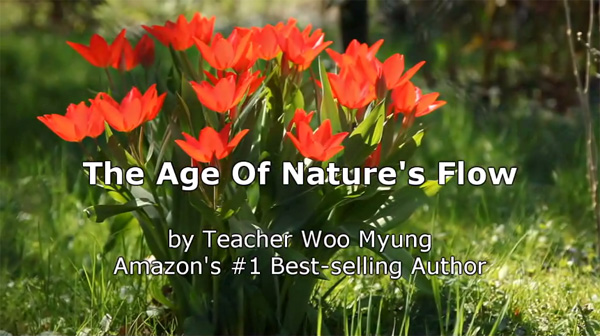 The Age Of Nature’s Flow